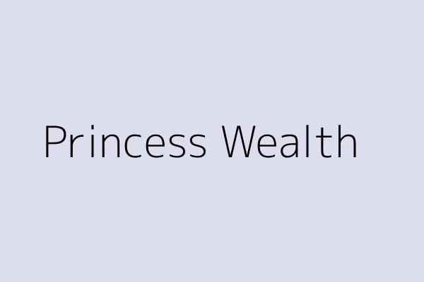 Princess Wealth